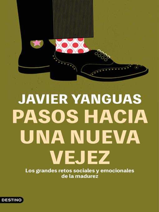 Title details for Pasos hacia una nueva vejez by Javier Yanguas - Available
